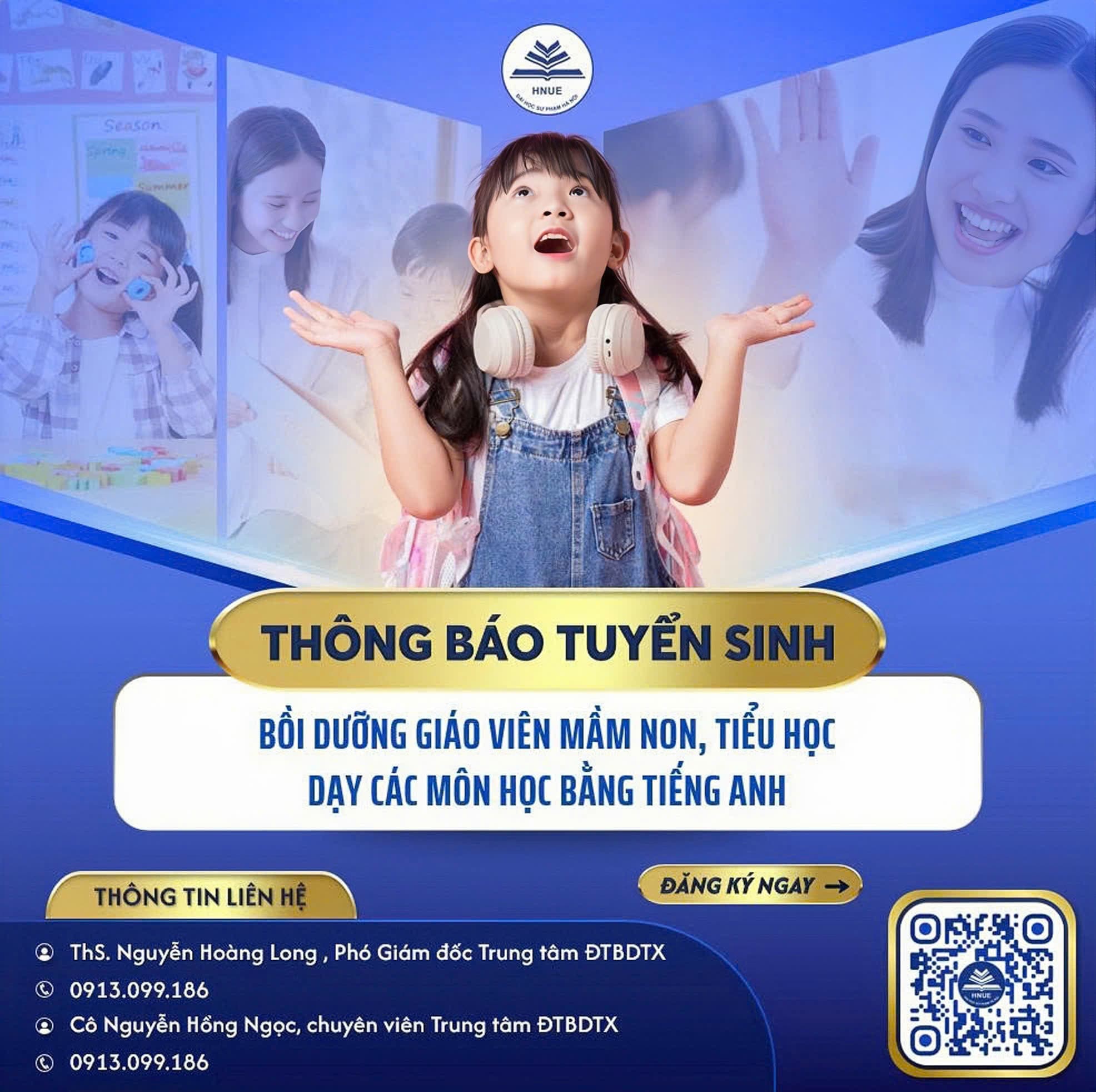 Thông báo tuyển sinh bồi dưỡng giáo viên mầm non tổ chức các hoạt động giáo dục bằng tiếng Anh, giáo viên tiểu học dạy các môn học bằng tiếng Anh